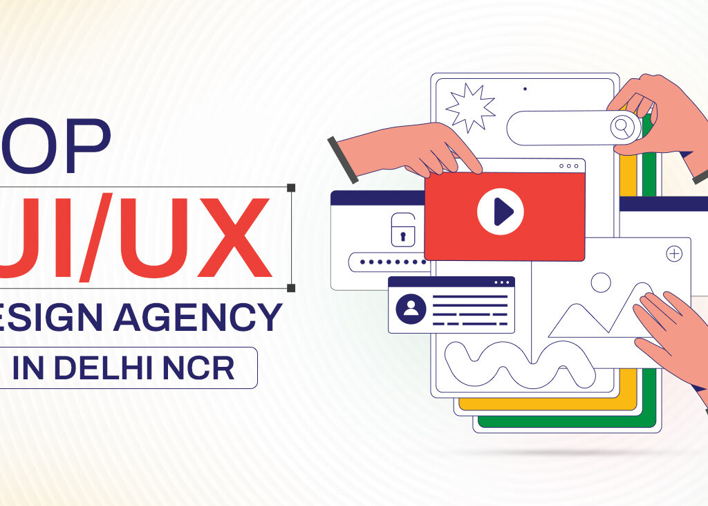 top ui ux design agency in delhi ncr